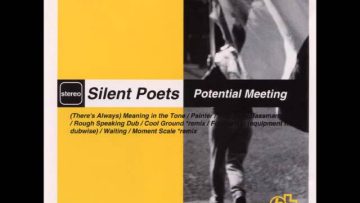 Silent Poets – Meaning In The Tone (95 Space and Oriental)