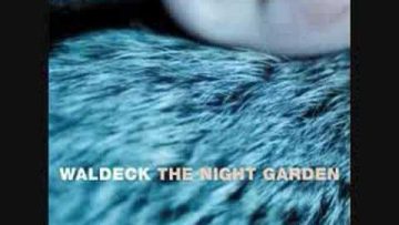 Waldeck – Floater
