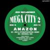 Mega City 2 – Amazon (Jedi and Stormtrooper Remix)