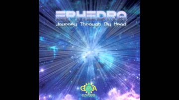 Ephedra: The walk of the little green man (Official)