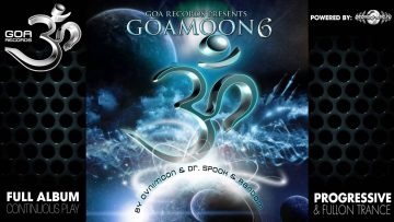 Goa Moon v.6 by Ovnimoon, Dr. Spook, Random (goarec045 / Goa Records) ::[Full Album / HD]::