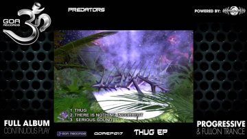 Predators – Predators (goaep017 / Goa Records) ::[Full Album / HD]::