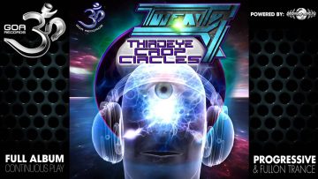 20X – Third Eye Crop Circles (goaep142 / Goa Records) ::[Full Album / HD]::