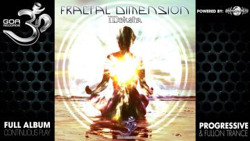 Fractal Dimension – Moksha (goaep196 / Goa Records) ::[Full Album / HD]::