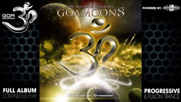 Goa Moon 8 by Ovnimoon (goarec057 / Goa Records) ::[Full Album / HD]::