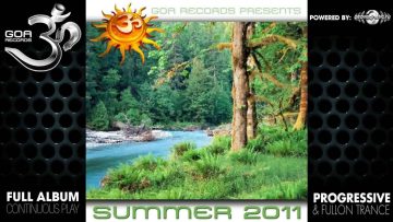 Goa Rec. Summer 2011 – (goaep044 / Goa Records) ::[Full Album / HD]::