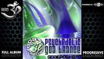 Goa Records – Psychedelic Goa Trance EP061-070 (goaLP006 / Goa Records) ::[Full Album / HD]::