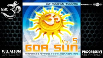 Goa Sun v.5 By Pulsar, Vimana, Dr. Spook, Random – (goarec044 / Goa Records) ::[Full Album / HD]::