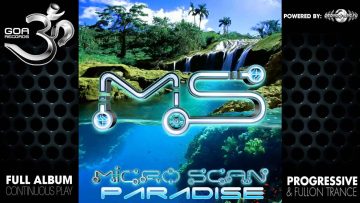 Micro Scan – Paradise (goaep057 / Goa Records) ::[Full Album / HD]::