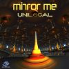 Mirror Me – Unilocal (goaep068 / Goa Records) ::[Full Album / HD]::