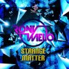 Rony Melo – Strange Matter (goaep203 / Goa Records) ::[Full Album / HD]::