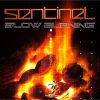 Sentinel – Slow Burning (goaep155 / Goa Records) ::[Full Album / HD]::