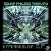 Sound Philoso Therapy – Hyperrealism (goaep040 / Goa Records) ::[Full Album / HD]::