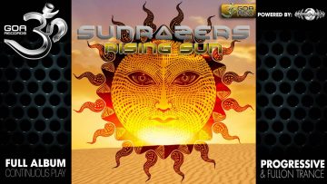 Sunrazers – Rising Sun (goaep215 / Goa Records) ::[Full Album / HD]::