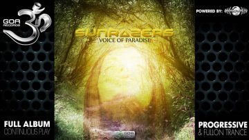 Sunrazers – Voice of Paradise (goaep226 / Goa Records) ::[Full Album / HD]::