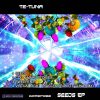 Te Tuna – Seeds EP (goaep022 / Goa Records) ::[Full Album / HD]::