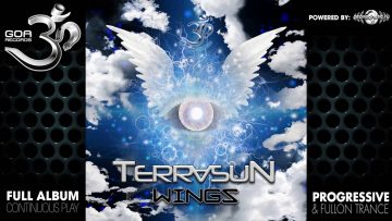 Terrasun – Wings EP (goaep144 / Goa Records) ::[Full Album / HD]::