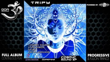 Tripy – Cosmic Sound EP (goaep010 / Goa Records) ::[Full Album / HD]::