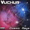 Vuchur – Cosmic Rays (goaep220 / Goa Records) ::[Full Album / HD]::