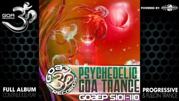 Goa Records – Psychedelic_Goa_Trance_EP101-110 (goaLP013 / Goa Records) ::[Full Album / HD]::