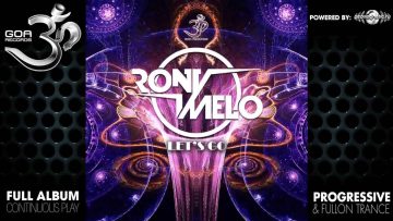 Rony Melo – Lets Go (goaep198 / Goa Records) ::[Full Album / HD]::