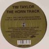 Tim Taylor – The Horn Track (Andy Slate Tutankhamun Dub) [Techno 2004]