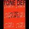 Tone Def – Big Love (Hard Mix)