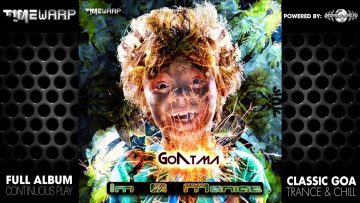 GoAtma – Im A Maniac (timewarp043 / Timewarp Records) ::[Full Album / HD]::