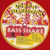 Urban Shakedown – Bass Shake (Original red single sided 12” version)