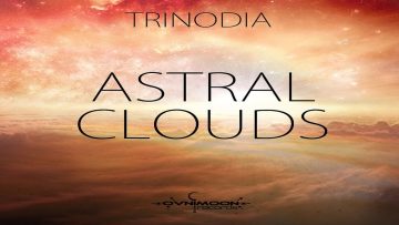 Trinodia and Judaika – Enlightened Moon [Astral Clouds]