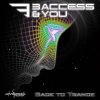 3 Access & You – Back to Trance (ovnicd076 / Ovnimoon Records) ::[Full Album / HD]::