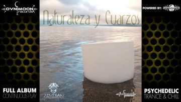 Alupran – Naturaleza y Cuarzo (ovniep153 / Ovnimoon Records) ::[Full Album / HD]::