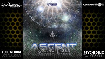 Ascent – Secret Place (ovnicd066 / Ovnimoon Records) ::[Full Album / HD]::