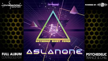 Aslan One – Saturday Night Fever (ovniLP911 / Ovnimoon Records) ::[Full Album / HD]::