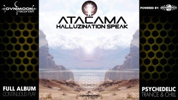 Atacama – Halluzination Speak (ovniep174 / Ovnimoon Records) ::[Full Album / HD]::