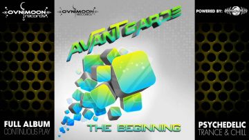 Avant Garde – The Begining (ovniep080 / Ovnimoon Records) ::[Full Album / HD]::