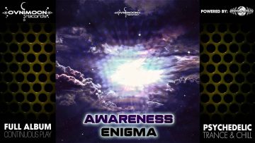 Awareness – Enigma (ovniep101 / Ovnimoon Records) ::[Full Album / HD]::