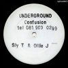 B – Sly T and Ollie J – Underground Confusion (Mix 2)
