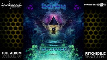 Barby – Infiltrator (ovnicd028 / Ovnimoon Records) ::[Full Album / HD]::