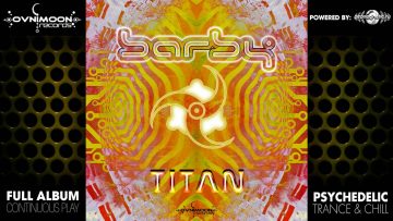 Barby – Titan (ovniep039 / Ovnimoon Records) ::[Full Album / HD]::