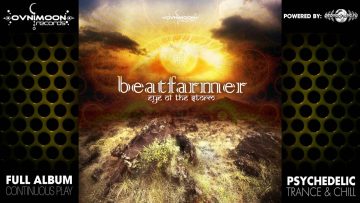 Beatfarmer – Eye of the Storm (ovnicd090 / Ovnimoon Records) ::[Full Album / HD]::