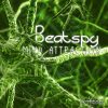 Beatspy – Mind Attraction (ovniep083 / Ovnimoon Records) ::[Full Album / HD]::