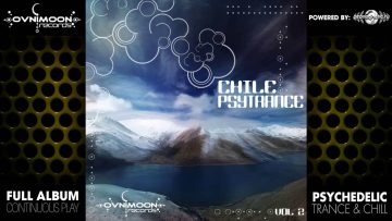 Chile Psy v.2 –  (ovniep006 / Ovnimoon Records) ::[Full Album / HD]::