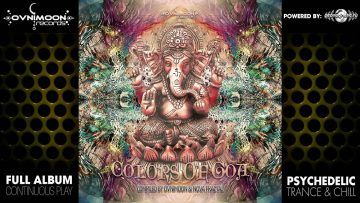 Colors of Goa –  (ovnicd077 / Ovnimoon Records) ::[Full Album / HD]::