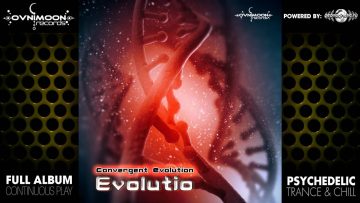 Convergent Evolution – Evolutio (ovniLP906 / Ovnimoon Records) ::[Full Album / HD]::