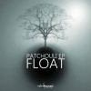 Float – Patchouli (ovniep040 / Ovnimoon Records) ::[Full Album / HD]::
