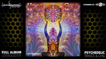 Heart of Goa by Ovnimoon –  (ovnicd074 / Ovnimoon Records) ::[Full Album / HD]::