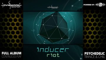 Inducer – Riot (ovniep216 / Ovnimoon Records) ::[Full Album / HD]::