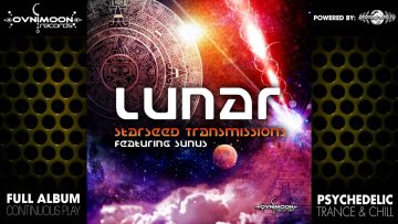 Lunar – Starseed Transmissions (ovniep122 / Ovnimoon Records) ::[Full Album / HD]::