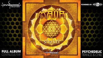 Maiia – Shakti (ovnicd040 / Ovnimoon Records) ::[Full Album / HD]::